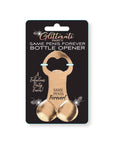 Glitterati Same Penis Forever Bottle Opener