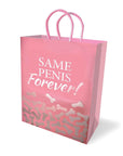 Same Penis Forever Gift Bag