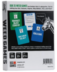 Weed Games
