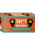 Sh*t for Brains
