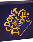 Don't Get Drunk