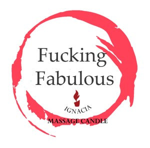 Massage Candle - Fucking Fabulous - K. P.