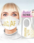 Bridal Face Mask - Soon To Be Married AF