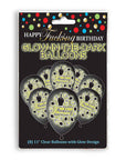 Happy Fucking Birthday Glow In The Dark Balloons