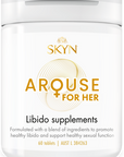 SKYN - Arouse For Her - Libido Supplements (60 Tablets)